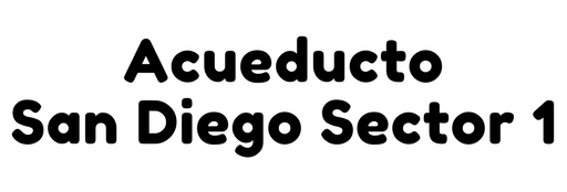 Acueducto San Diego Sector 1